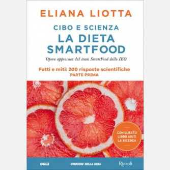 Cibo e scienza - La dieta Smart Food di Eliana Liotta