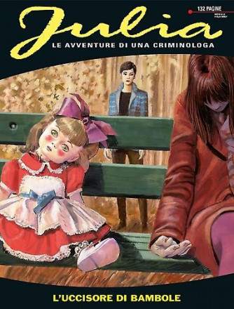 Julia - N° 203 - L'Uccisore Di Bambole - Bonelli Editore
