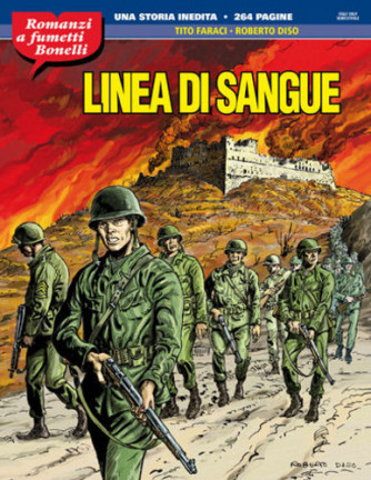 Romanzi A Fumetti Bonelli - N° 6 - Linea Di Sangue - Bonelli Editore