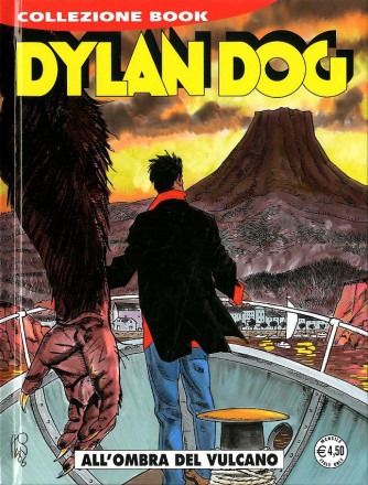 Dylan Dog Collezione Book - N° 237 - All'Ombra Del Vulcano - Bonelli Editore