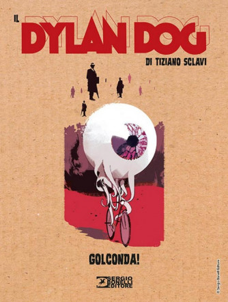 Dylan Dog Di Tiziano Sclavi - N° 2 - Golconda! - Bonelli Editore