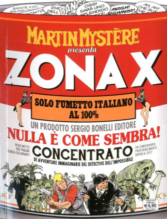 Martin Mystere Maxi - N° 8 - Nulla E' Come Sembra - Zona X Bonelli Editore