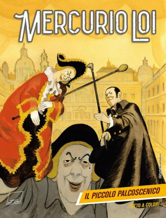 Mercurio Loi - N° 3 - Il Piccolo Palcoscenico - Bonelli Editore
