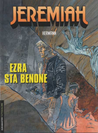 Euramaster Tuttocolore - N° 103 - Ezra Sta Benone - Jeremiah Editoriale Aurea