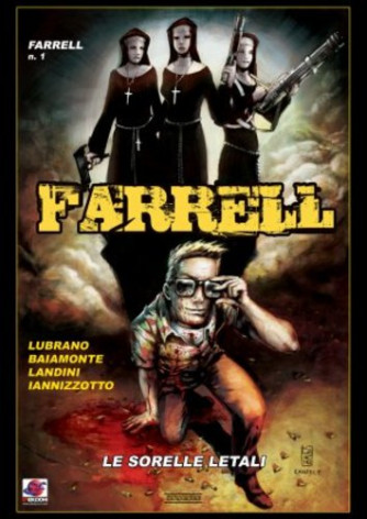 Farrell - N° 1 - Le Sorelle Letali - Ef Edizioni