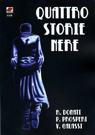 Quattro Storie Nere - Quattro Storie Nere - Ef Comics Ef Edizioni