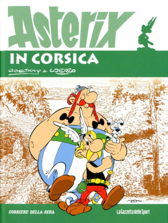Asterix - N° 5 - Asterix In Corsica - La Gazzetta Dello Sport