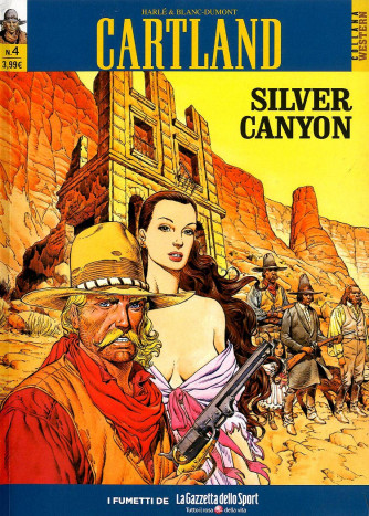 Cartland (M5) - N° 4 - Silver Canyon - Collana Western La Gazzetta Dello Sport