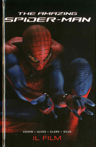 Marvel Special Nuova Serie - N° 11 - The Amazing Spider-Man 2 - Preludio - Marvel Movie Marvel Italia