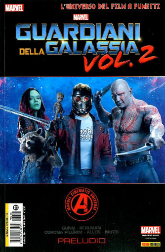 Marvel Special Nuova Serie - N° 18 - Guardiani Della Galassia: Il Film - Marvel Italia