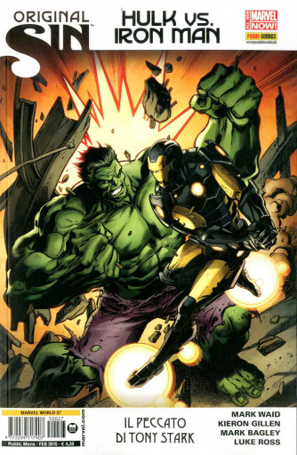 Marvel World - N° 27 - Original Sin: Hulk Vs. Iron Man - Marvel Italia