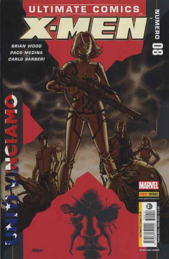 Ultimate Comics - N° 19 - X-Men 8 - Marvel Italia