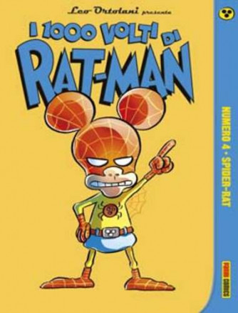 1000 Volti Di Rat-Man - N° 4 - Spider-Rat - Panini Comics