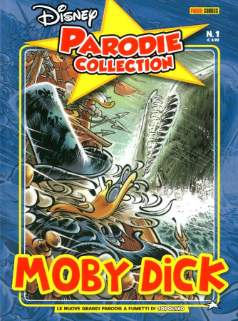 Parodie Disney Collection - N° 1 - Moby Dick - Panini Disney
