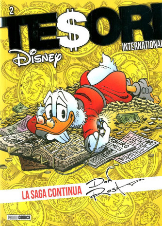 Tesori International - N° 2 - La Saga Continua Ristampa - Serie Ristampa Panini Disney