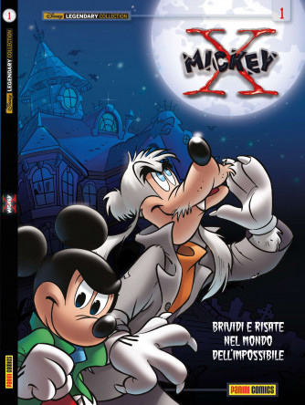 X-Mickey - N° 1 - X-Mickey - Disney Legendary Collection Panini Disney