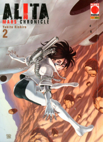 Alita Mars Chronicle - N° 2 - Alita Mars Chronicle - Lanterne Rosse Planet Manga