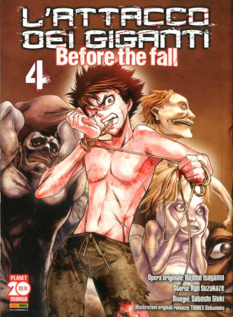 Attacco Dei Giganti Before The Fall - N° 4 - Attacco Dei Giganti Before The Fall - Manga Shock Planet Manga