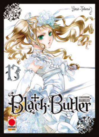 Black Butler - N° 13 - Il Maggiordomo Diabolico - Planet Manga
