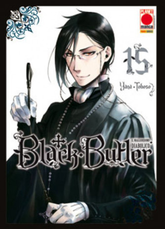 Black Butler - N° 15 - Il Maggiordomo Diabolico - Planet Manga