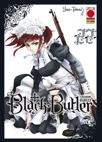 Black Butler - N° 22 - Il Maggiordomo Diabolico - Planet Manga