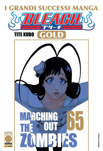 Bleach Gold - N° 65 - Bleach Gold - Planet Manga