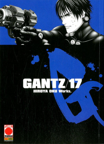 Gantz Nuova Edizione - N° 17 - Gantz Nuova Edizione - Planet Manga