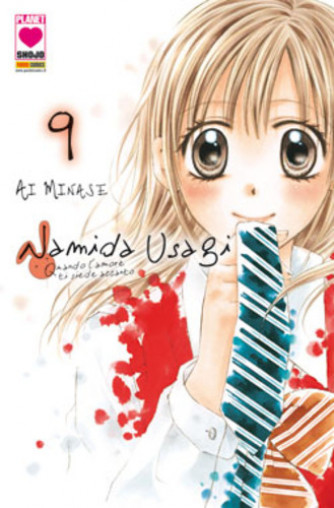 Namida Usagi - N° 9 - Quando L'Amore Ti Siede Accant0 - Planet Pink Planet Manga