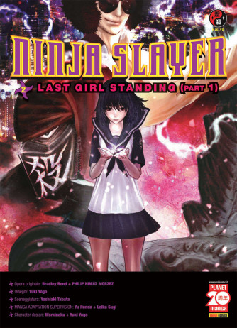 Ninja Slayer - N° 2 - Last Girl Standing (Part 1) - Powers Planet Manga