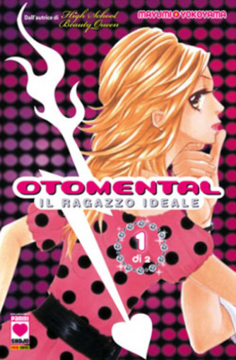 Otomental - N° 1 - Ragazzo Ideale - Manga Dream Planet Manga