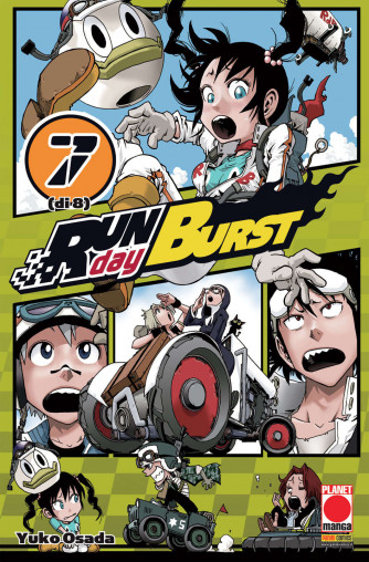 Run Day Burst - N° 7 - Run Day Burst - Planet Manga