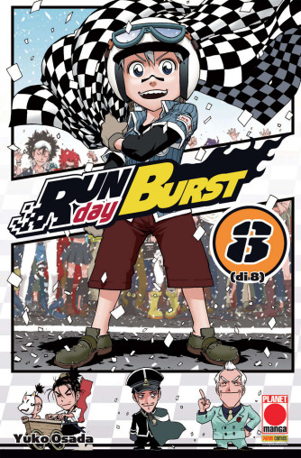 Run Day Burst - N° 8 - Run Day Burst - Planet Manga