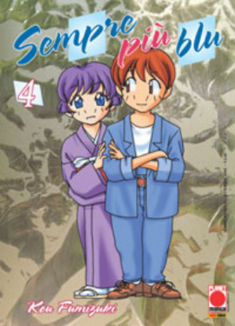 Sempre Piu Blu - N° 4 - Sempre Piu Blu (M18) 4 - Planet Manga