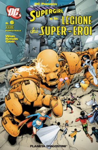 Supergirl Leg.S.E. Dc Presenta - N° 6 -   - Planeta-De Agostini