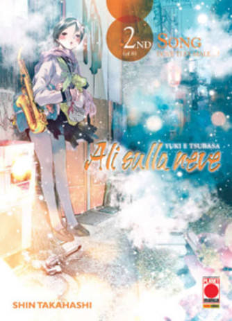 Yuki E Tsubasa - N° 2 - Ali Sulla Neve - Manga Sound Planet Manga