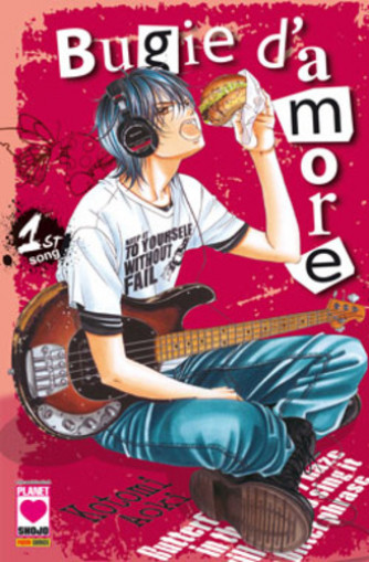 Bugie D'Amore - N° 1 - Bugie D'Amore 1 (M22) - Manga Love Planet Manga