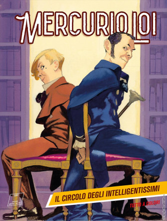 Mercurio Loi - N° 11 - Il Circolo Degli Intelligentissimi - Bonelli Editore