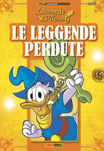 Wizards Of Mickey - N° 7 - Le Leggende Perdute - Legendary Collection Panini Disney