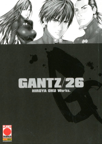 Gantz Nuova Edizione - N° 26 - Gantz Nuova Edizione - Planet Manga