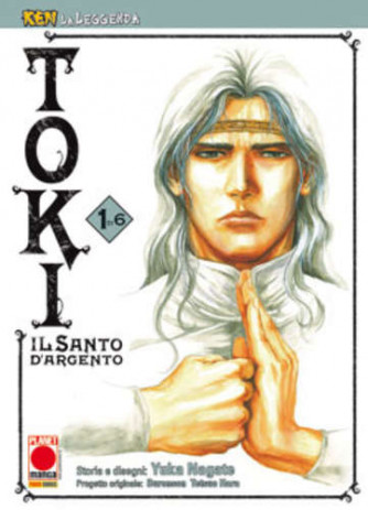 Ken La Leggenda - N° 13 - Toki Il Santo D'Argento 1 (M6) - Toki Planet Manga