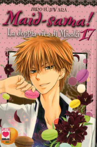 Maid-Sama! - N° 17 - La Doppia Vita Misaki (M18) - Manga Kiss Planet Manga