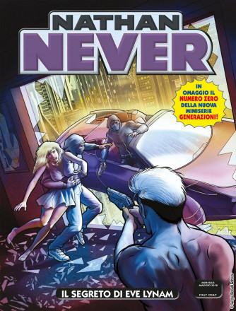 Nathan Never - N° 324 - Il Segreto Di Eve Lynam - Bonelli Editore