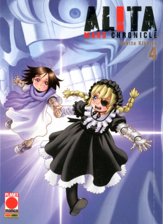 Alita Mars Chronicle - N° 4 - Alita Mars Chronicle - Lanterne Rosse Planet Manga