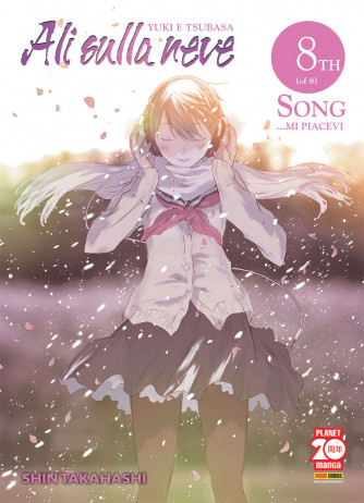 Yuki E Tsubasa - N° 8 - Ali Sulla Neve - Manga Sound Planet Manga