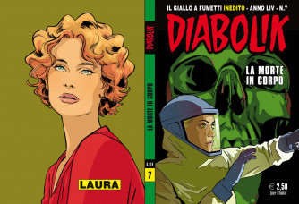 Diabolik Anno 54 - N° 7 - La Morte In Corpo - Diabolik 2015 Astorina Srl