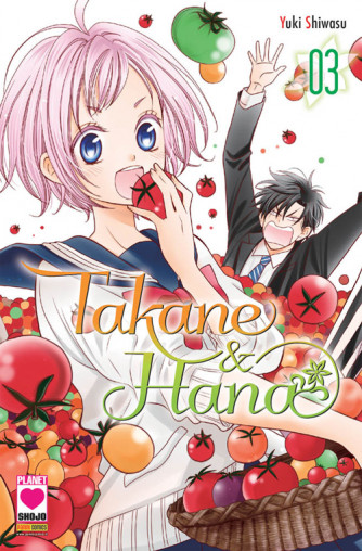 Takane & Hana - N° 3 - Takane & Hana - Manga Heart Planet Manga