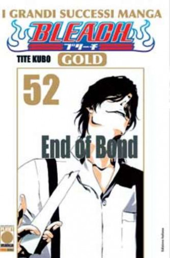 Bleach Gold - N° 52 - Bleach Gold - Planet Manga