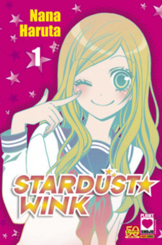 Stardust Wink - N° 1 - Stardust Wink (M11) - Manga Dream Planet Manga