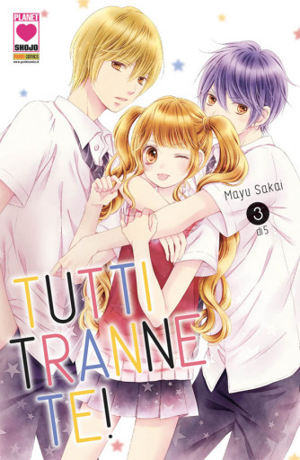 Tutti Tranne Te! (M5) - N° 3 - Tutti Tranne Te! - I Love Japan Planet Manga
