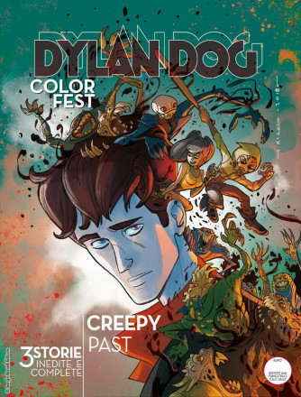 Dylan Dog Color Fest - N° 26 - Creepy Past - Bonelli Editore